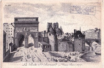 490 La porte Saint Bernard Vieux Paris 1670